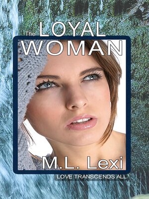 cover image of The Loyal  Woman